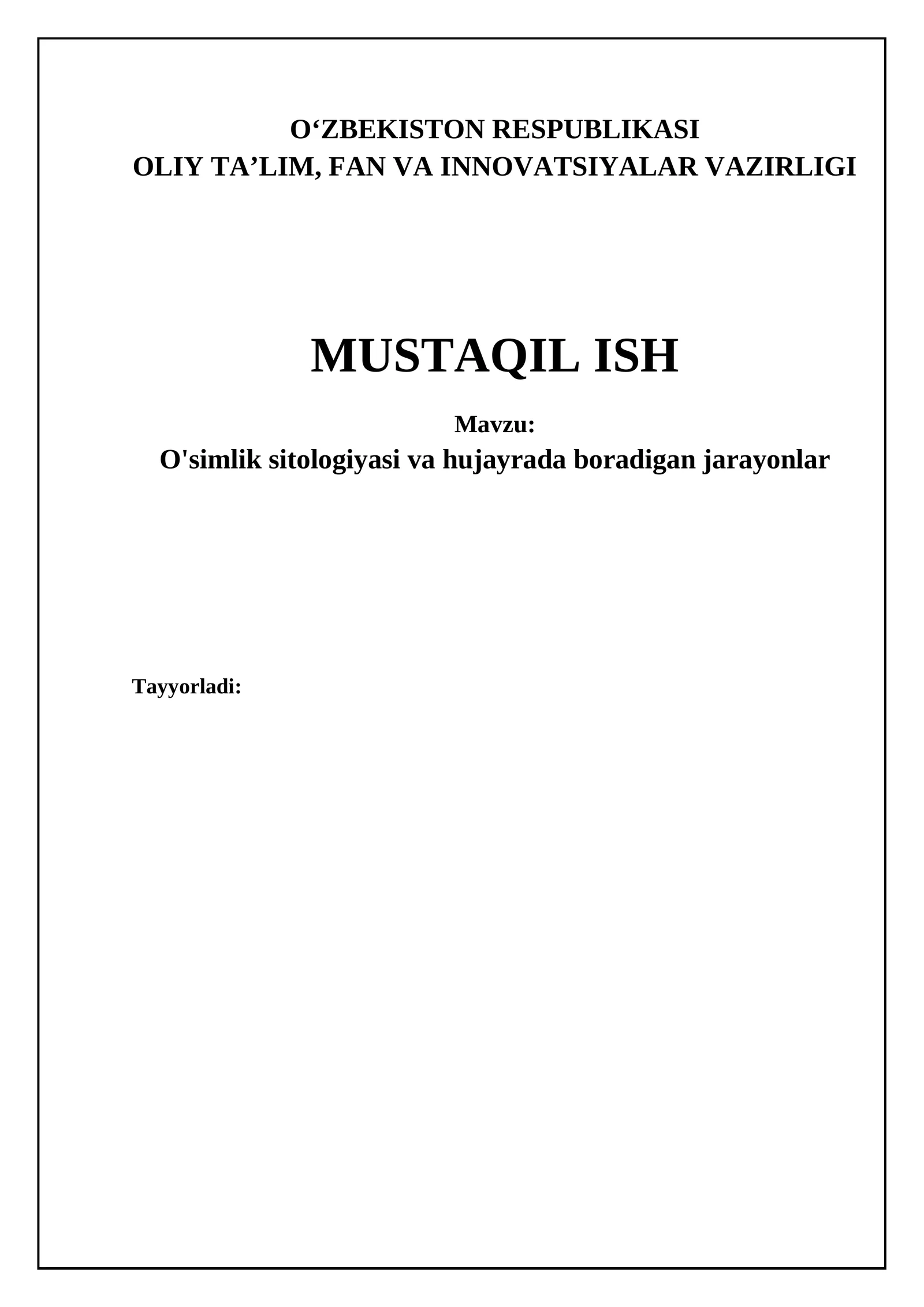 O'simlik Sitologiyasi va Hujayrada Boradigan Jarayonlar