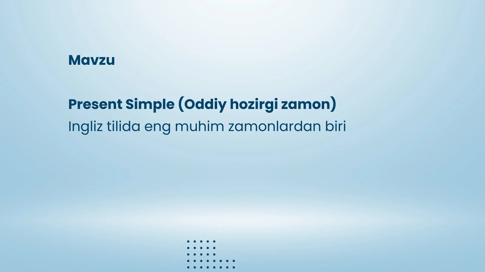 Present Simple (Oddiy hozirgi zamon) prezentatsiya