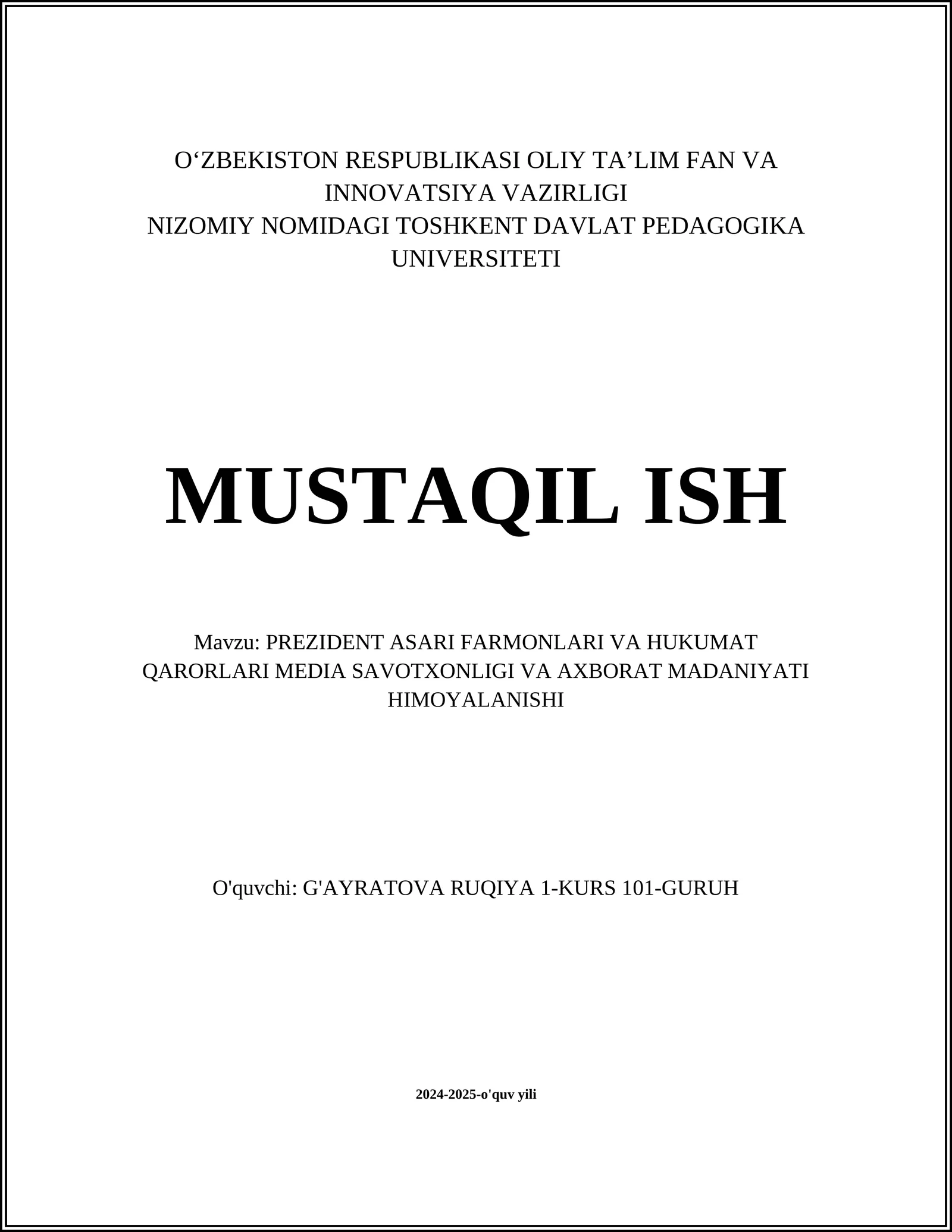 PREZIDENT ASARI FARMONLARI VA HUKUMAT QARORLARI MEDIA SAVOTXONLIGI VA AXBORAT MADANIYATI HIMOYALANISHI