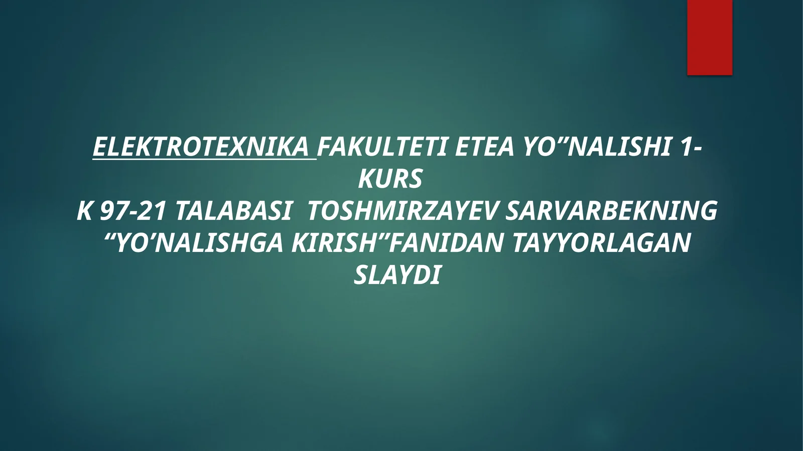 Energetika tavsifi. Energetika manbalari