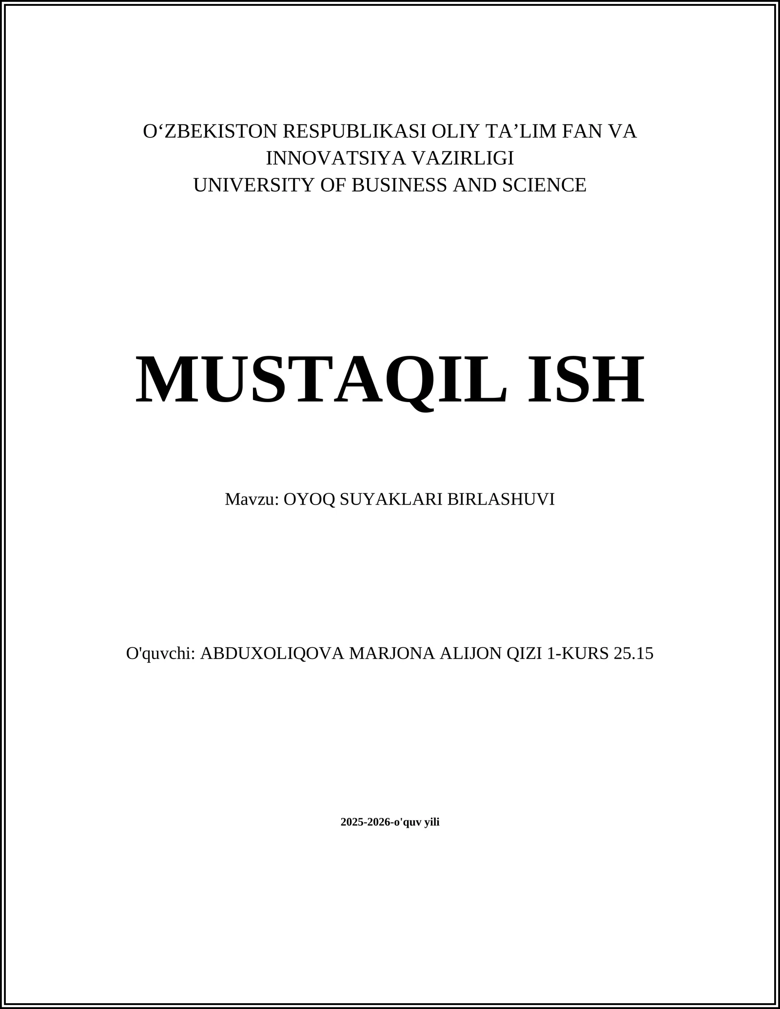 OYOQ SUYAKLARI BIRLASHUVI