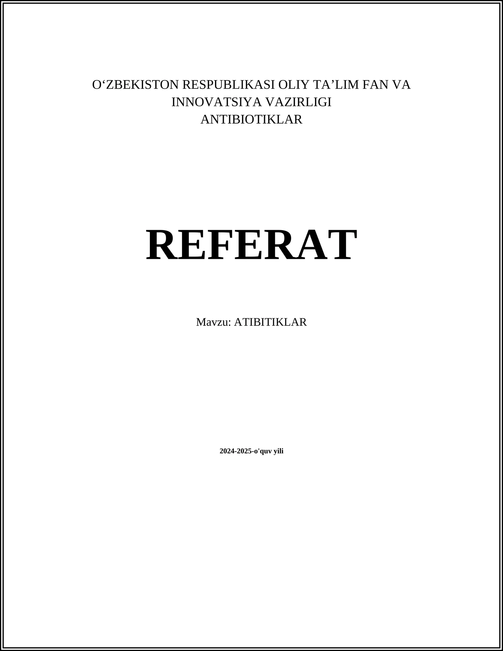 ANTIBIOTIKLAR REFERAT