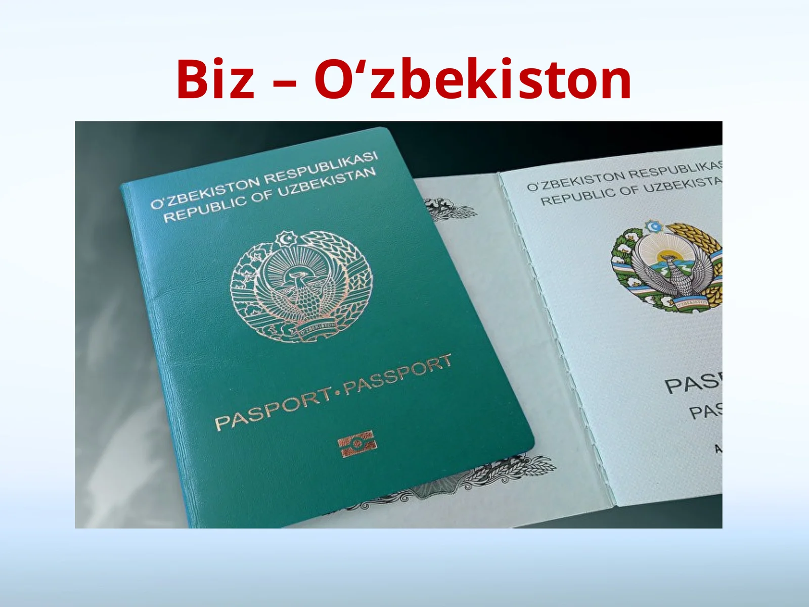 Biz–O‘zbekiston fuqarosimiz