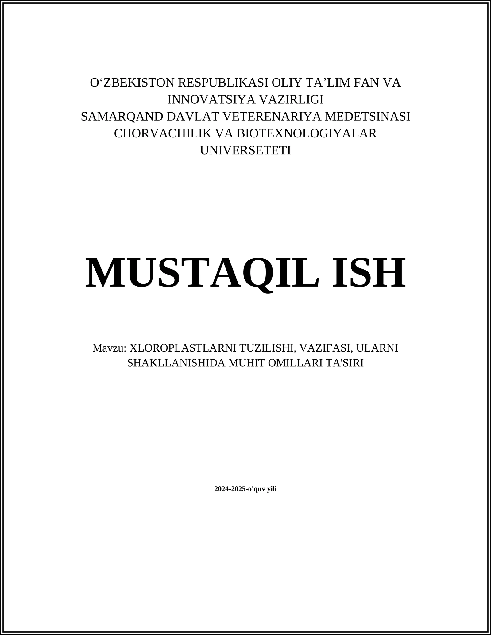 Xloroplastlarning tuzilishi