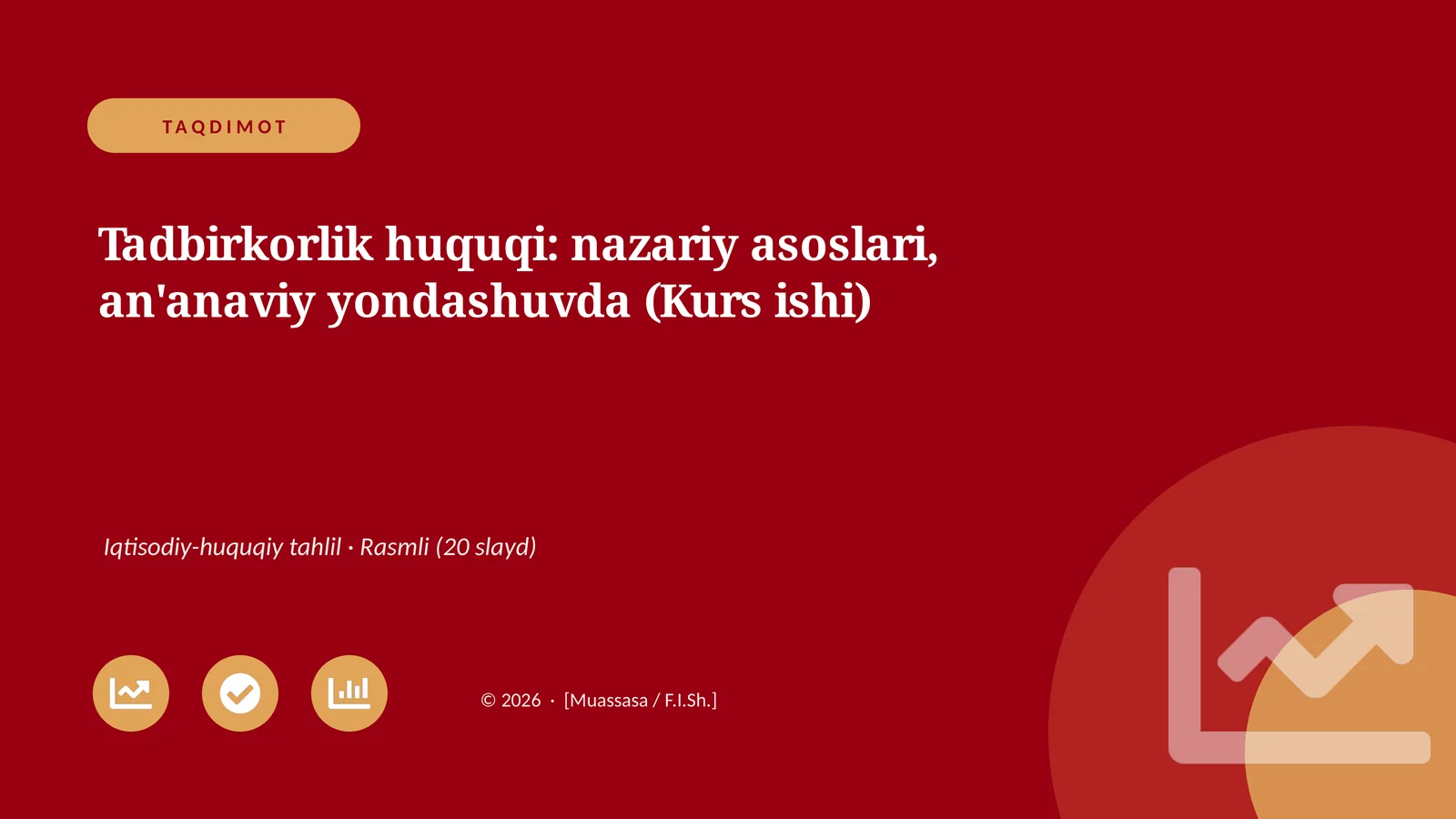 Tadbirkorlik huquqi: nazariy asoslari, an'anaviy yondashuvda
