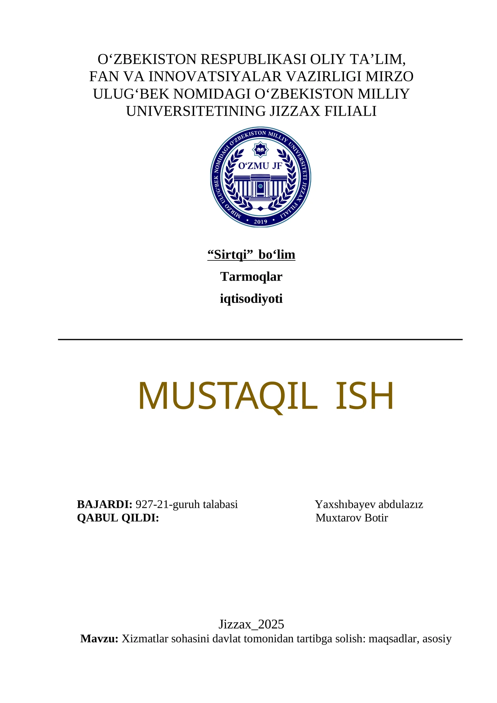 Xizmatlar sohasini davlat tomonidan tartibga solish: maqsadlar, asosiy yoʻnalishlar, muammolar