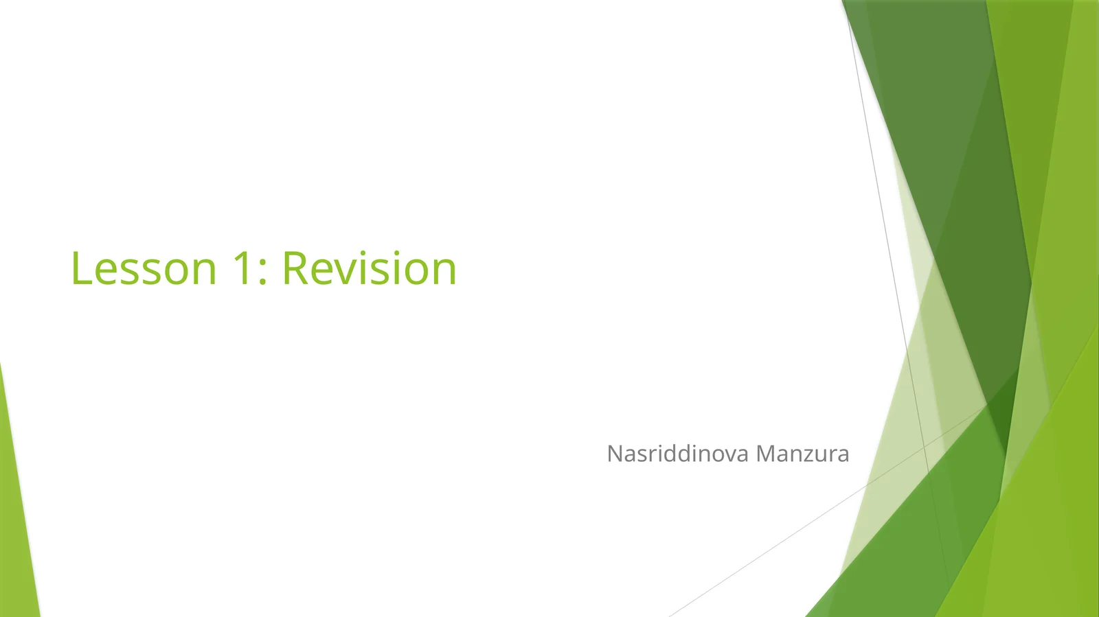 Lesson 1: Revision