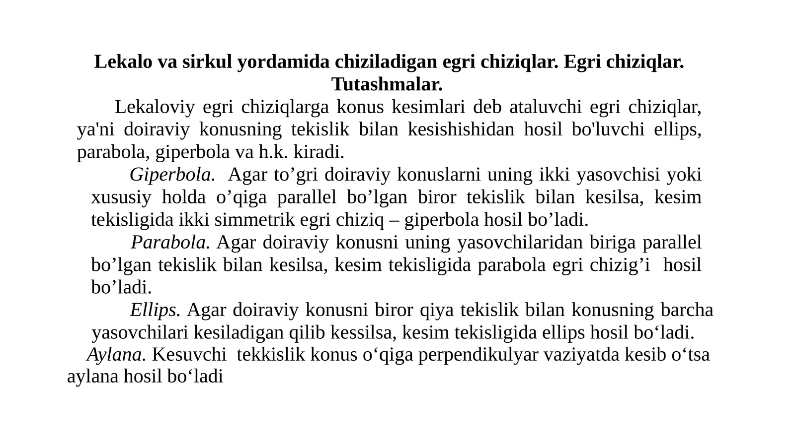Lekalo va sirkul yordamida chiziladigan egri chiziqlar. Egri chiziqlar. Tutashmalar