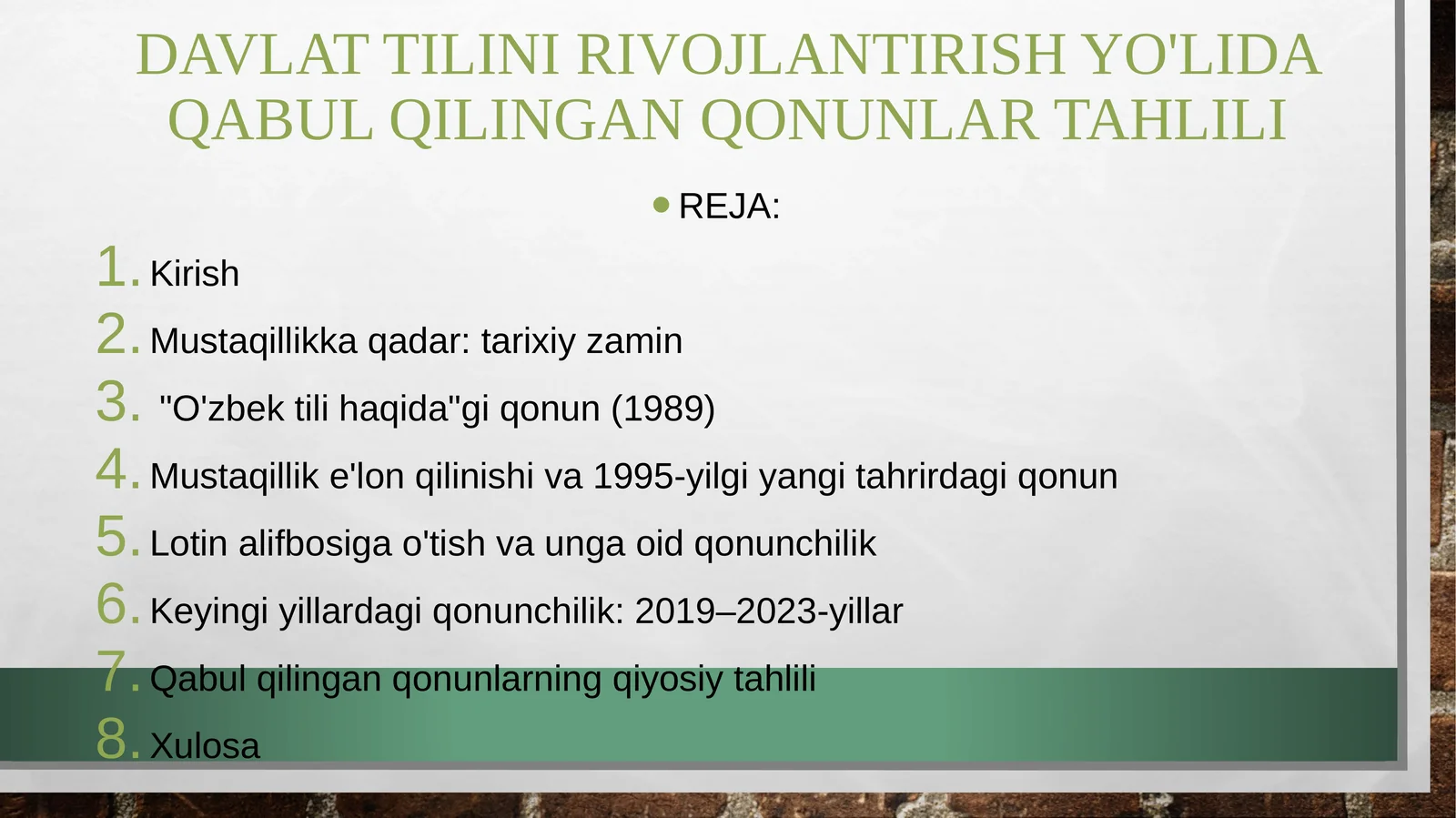 davlat tilini rivojlantirish yoʻlida qabul qilingan qonunlar