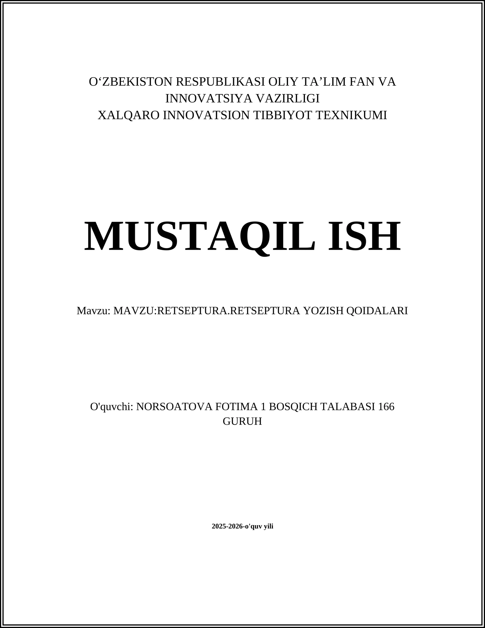 RETSEPTURA YOZISH QOIDALARI