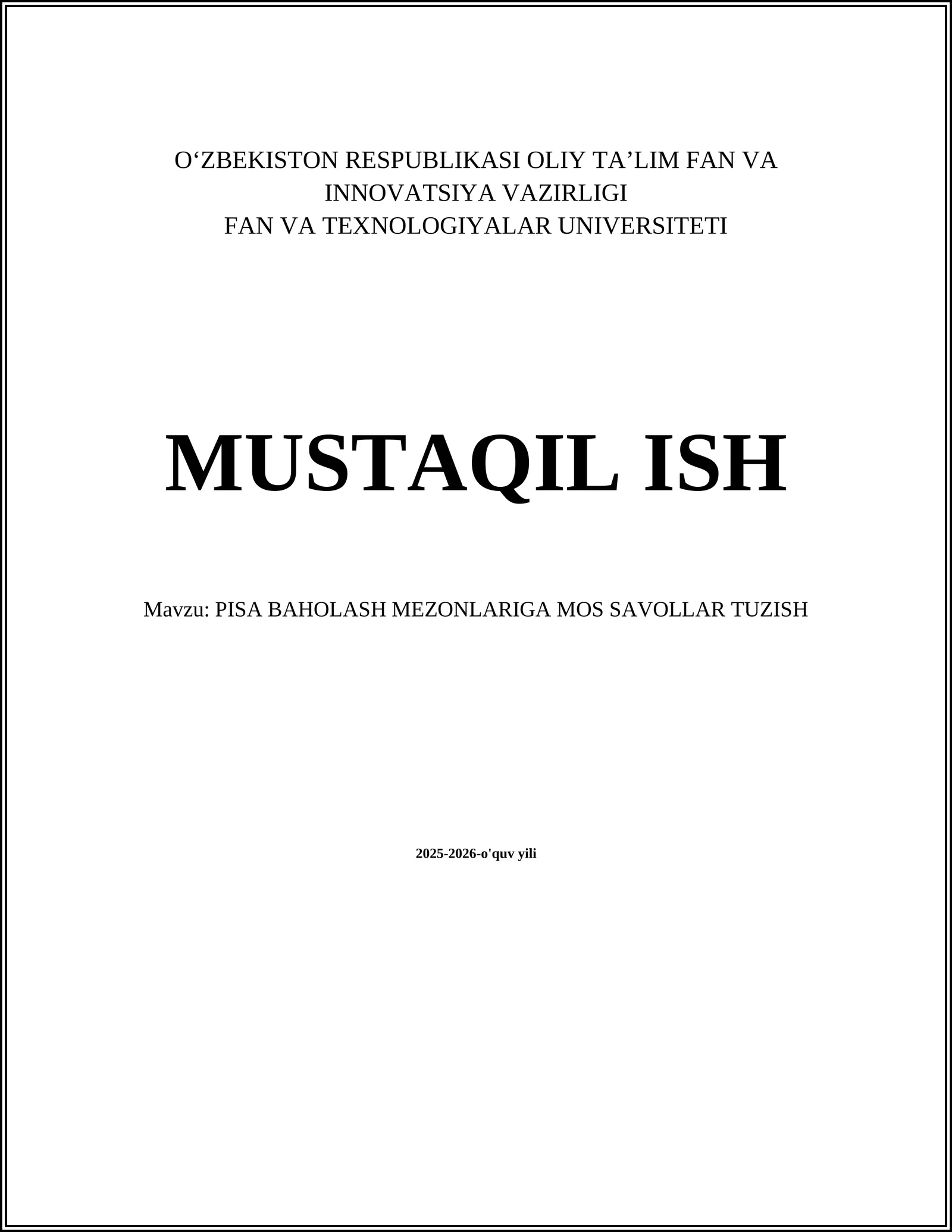 PISA BAHOLASH MEZONLARIGA MOS SAVOLLAR TUZISH