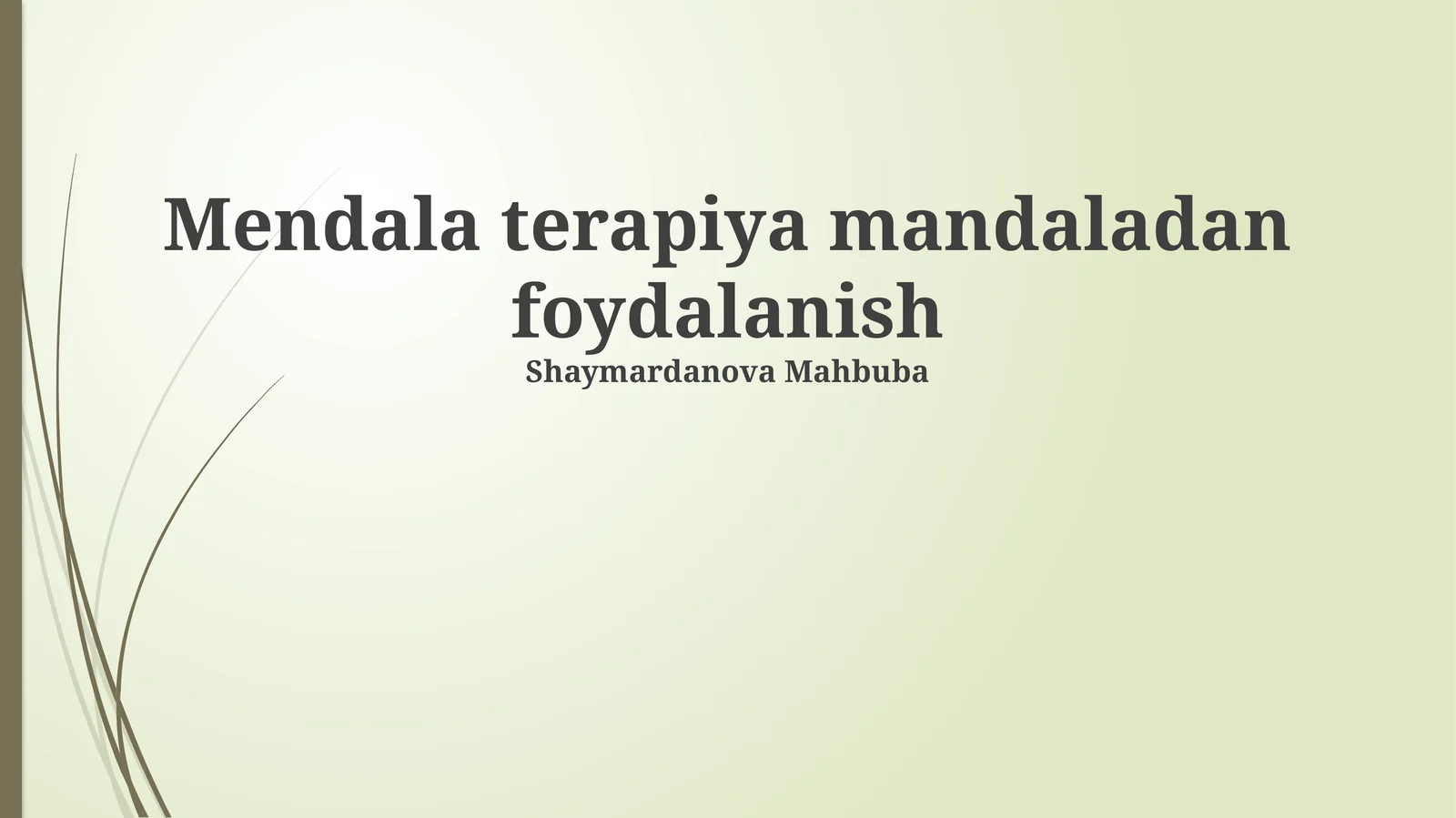 Mendala terapiya mandaladan foydalanish