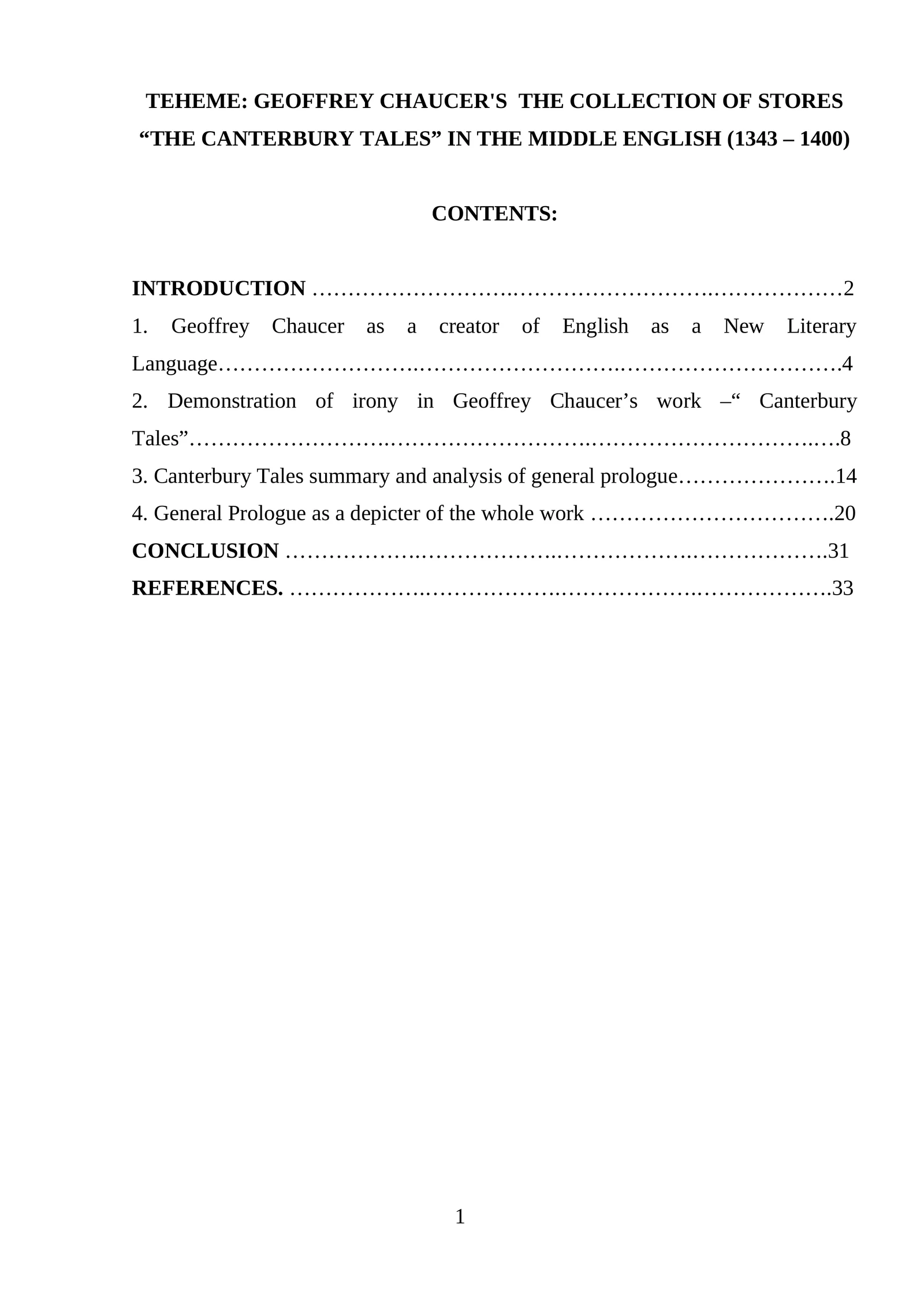 TEHEME: GEOFFREY CHAUCER'S THE COLLECTION OF STORES “THE CANTERBURY TALES” IN THE MIDDLE ENGLISH (1343 – 1400)
