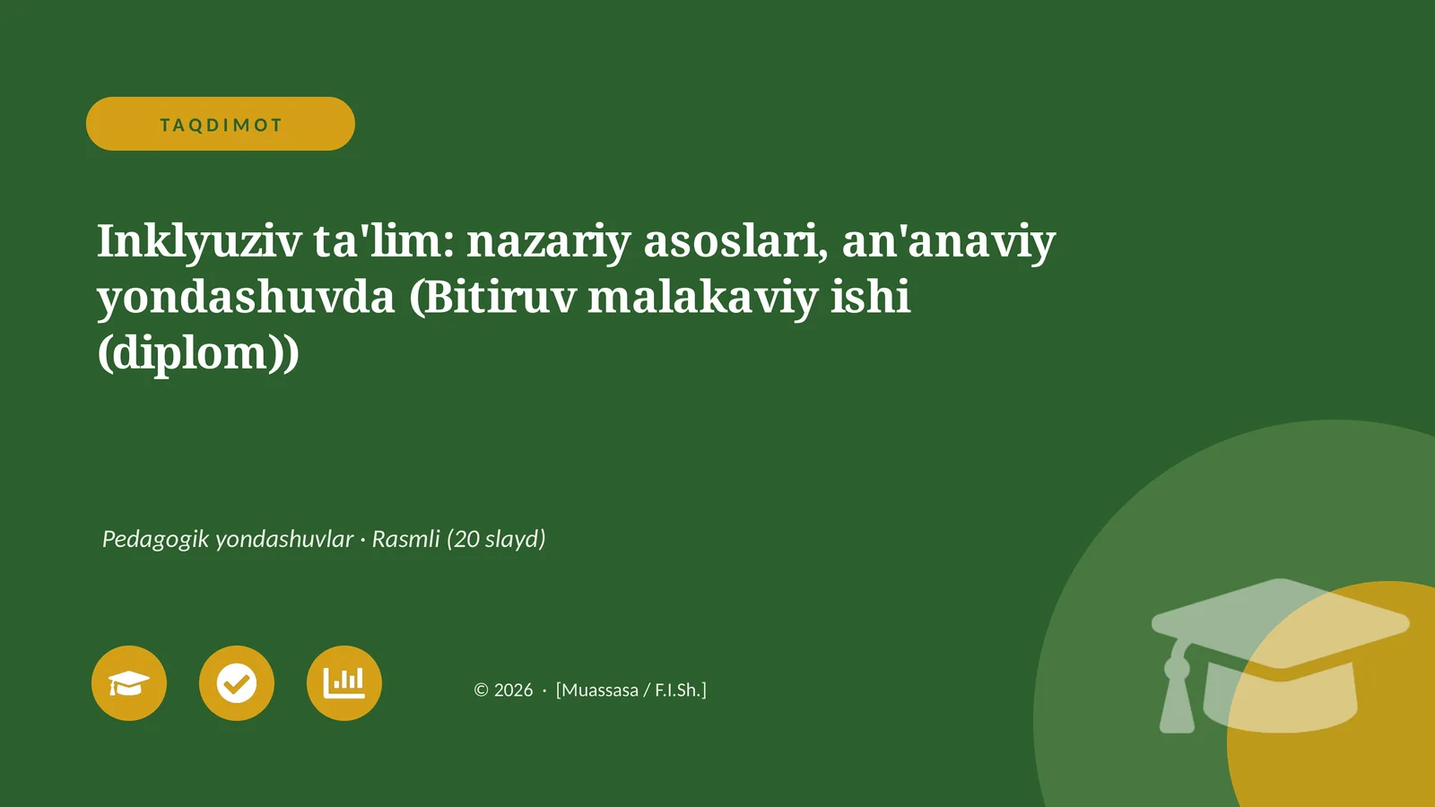 Inklyuziv ta'lim: nazariy asoslari, an'anaviy yondashuvda (Bitiruv malakaviy ishi (diplom))