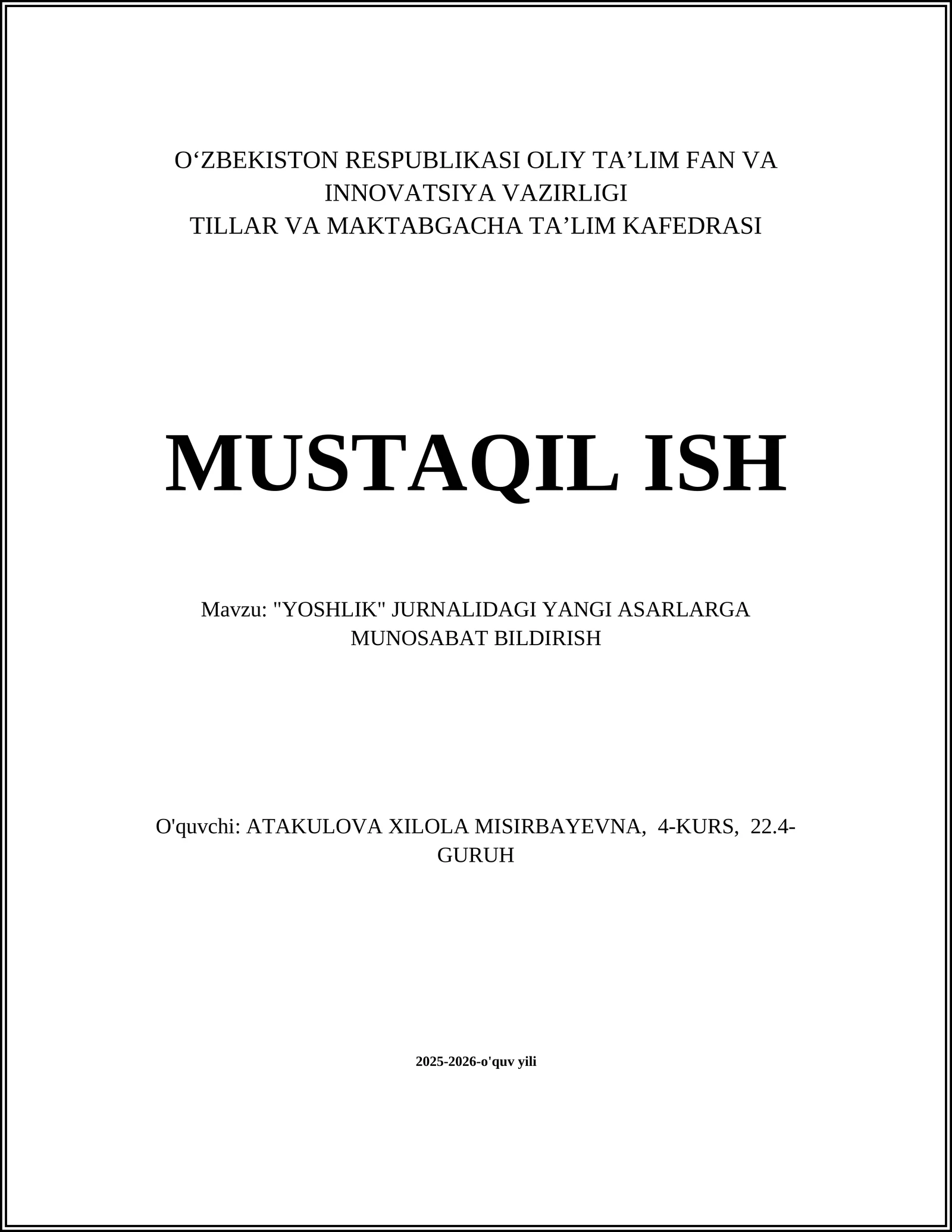 "YOSHLIK" JURNALIDAGI YANGI ASARLARGA MUNOSABAT BILDIRISH