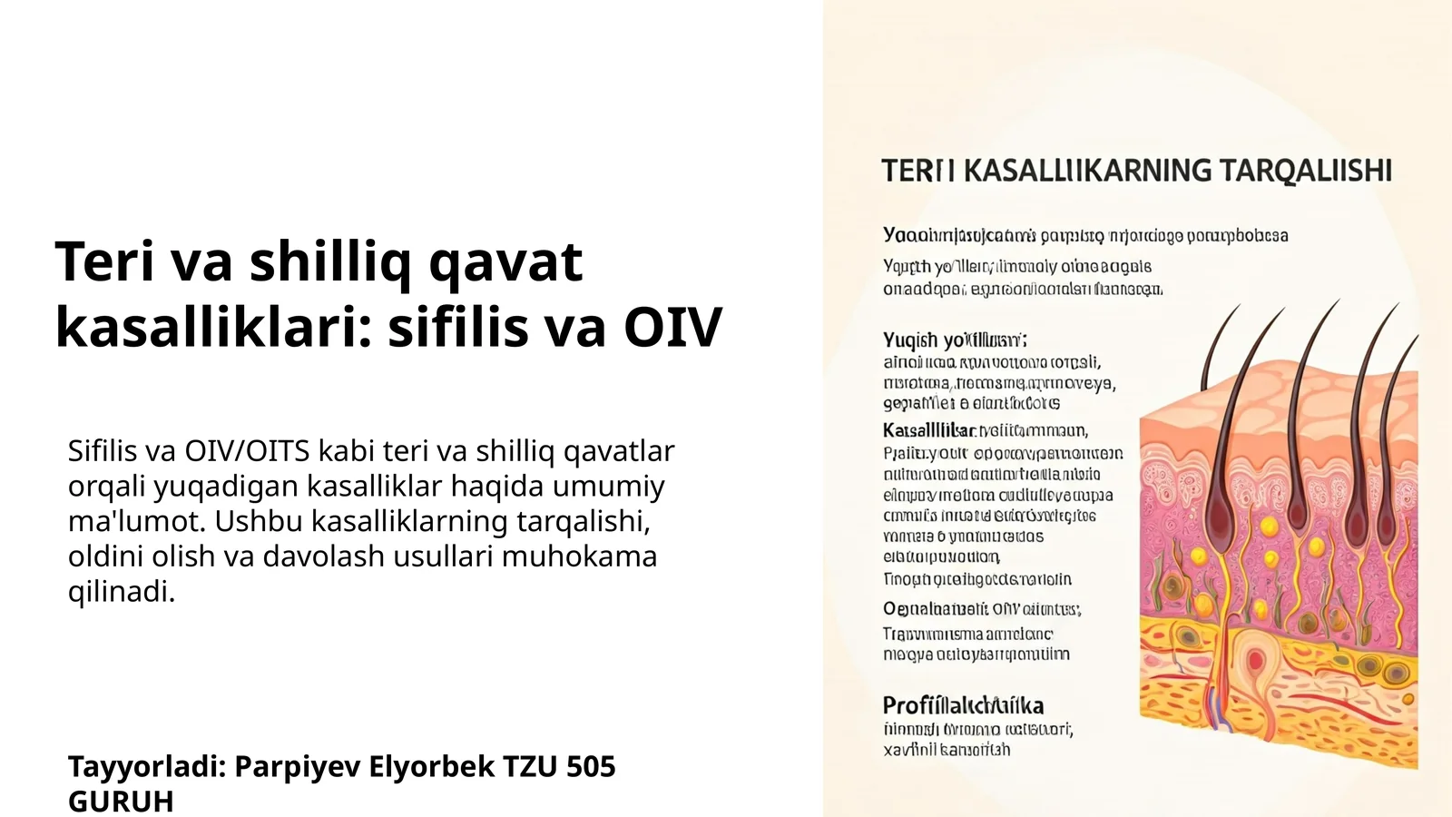 Teri va shilliq qavat kasalliklari: sifilis va OIV