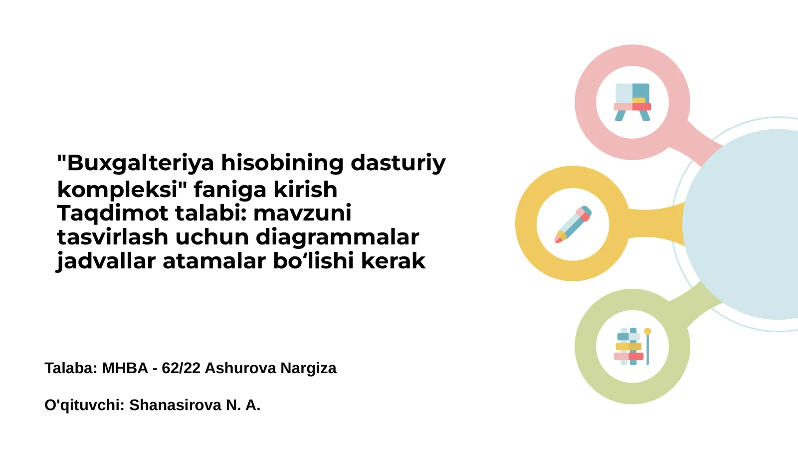 Buxgalteriya hisobining dasturiy kompleksi: Kirish