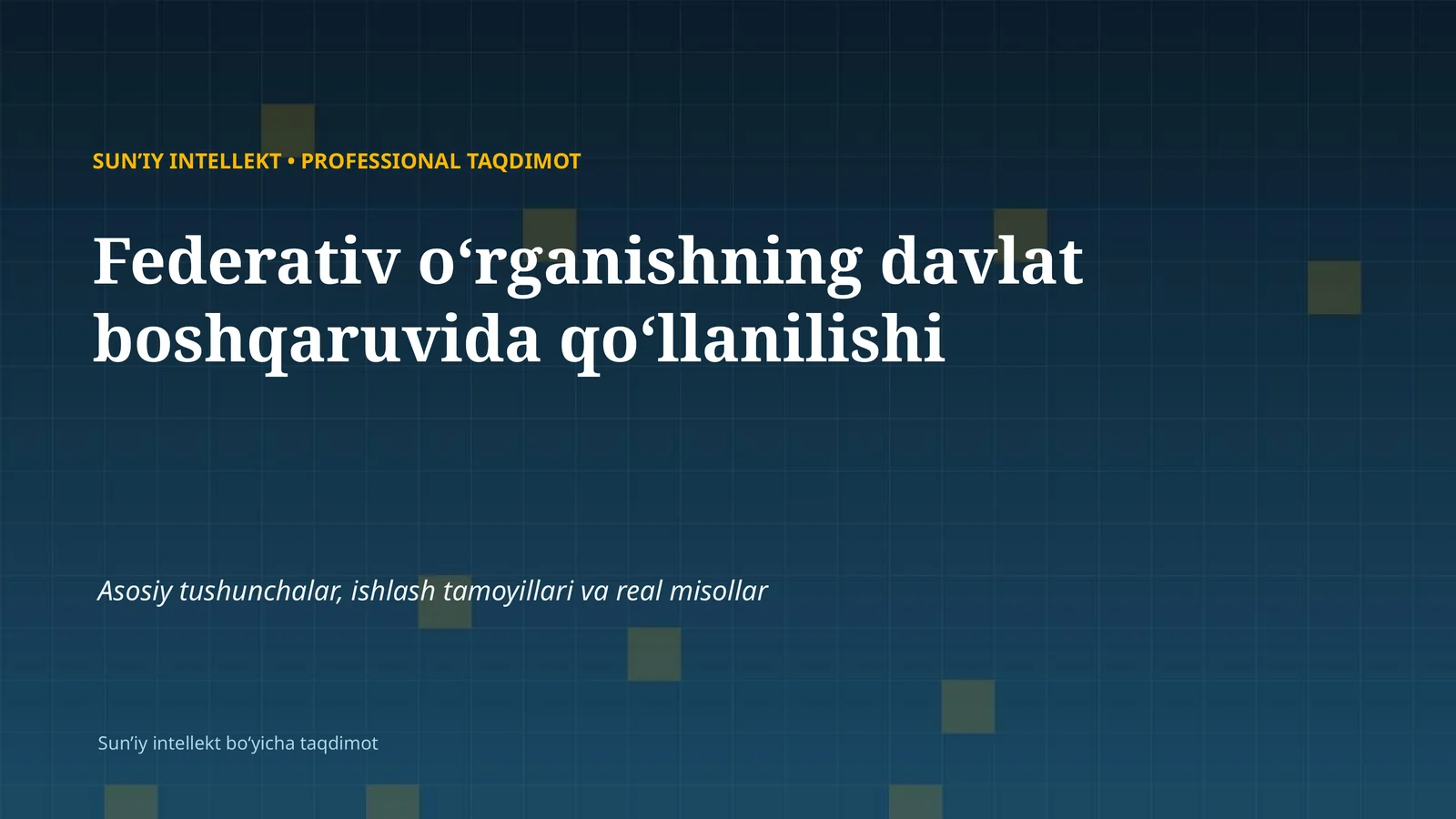 SUNʼIY INTELLEKT • PROFESSIONAL TAQDIMOT
