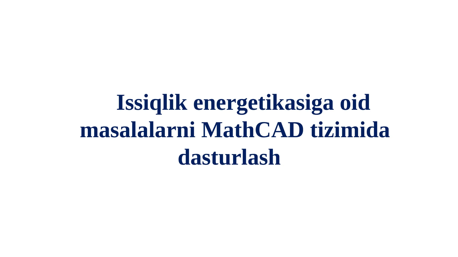 MathCAD dasturlashi elementlari