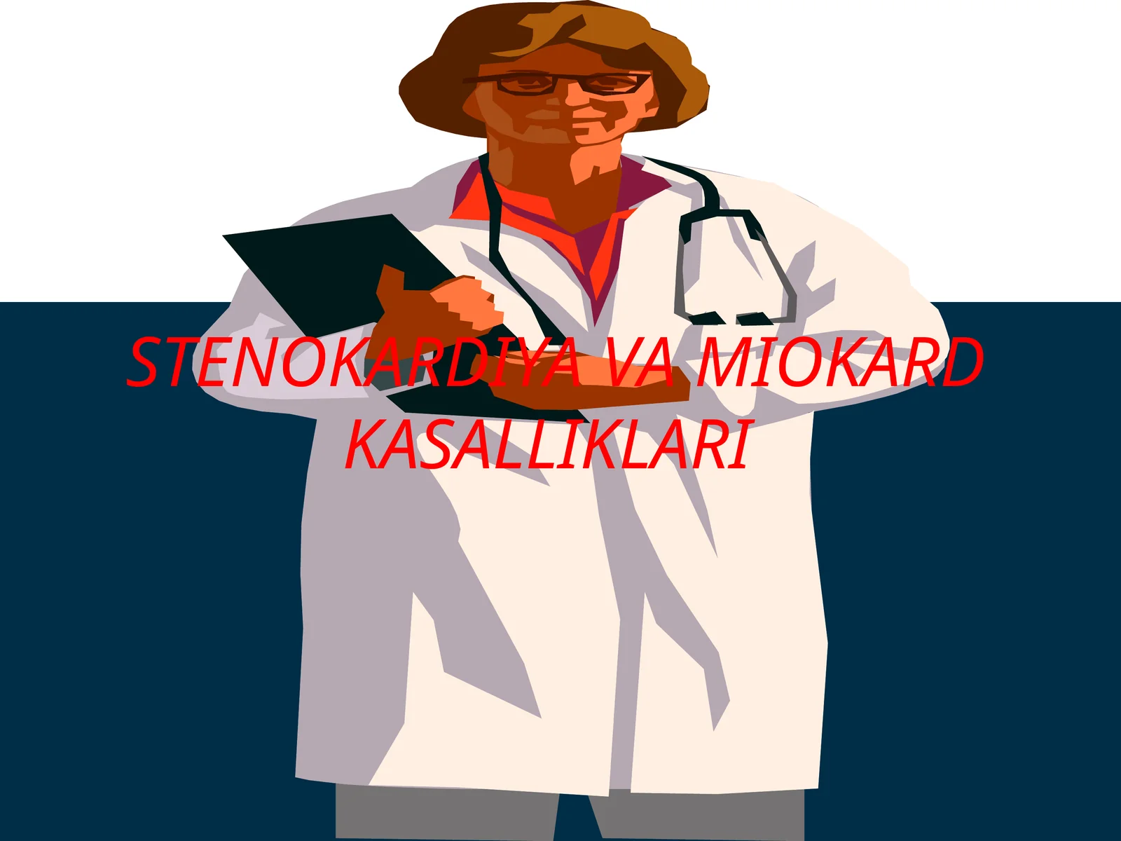 stenokardiya va miokard kasalliklari
