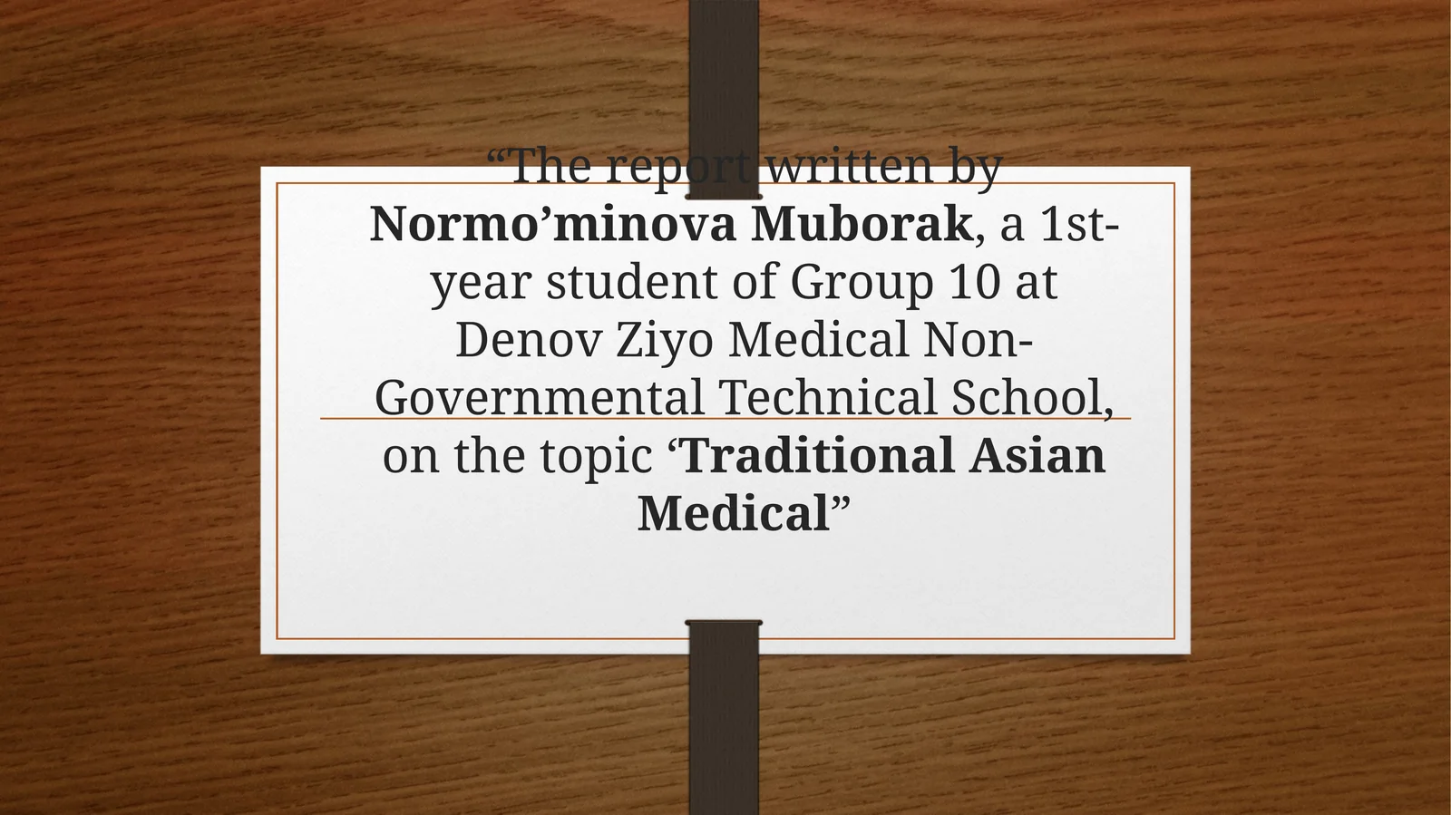 Traditional Asian Medical