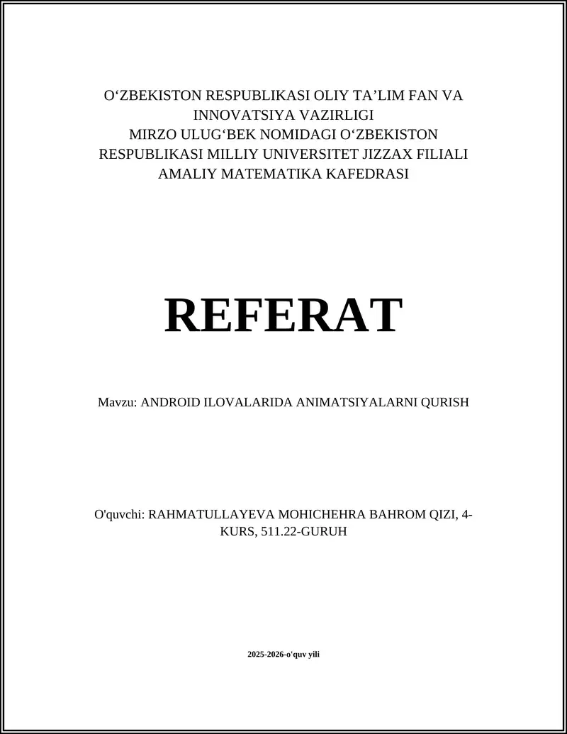 ANDROID ILOVALARIDA ANIMATSIYALARNI QURISH