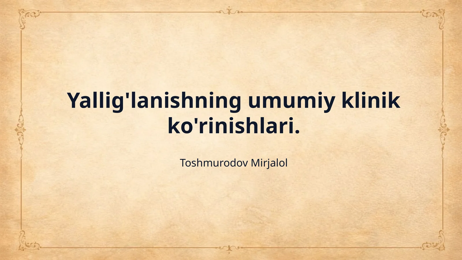 Yallig'lanishning umumiy klinik ko'rinishlari.