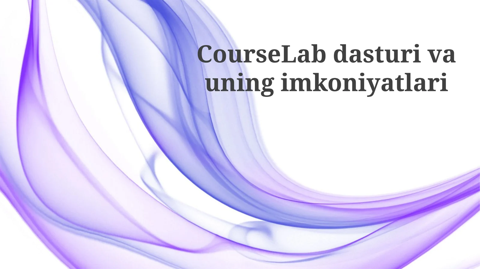 CourseLab dasturiy ta'minotiga umumiy nuqtai