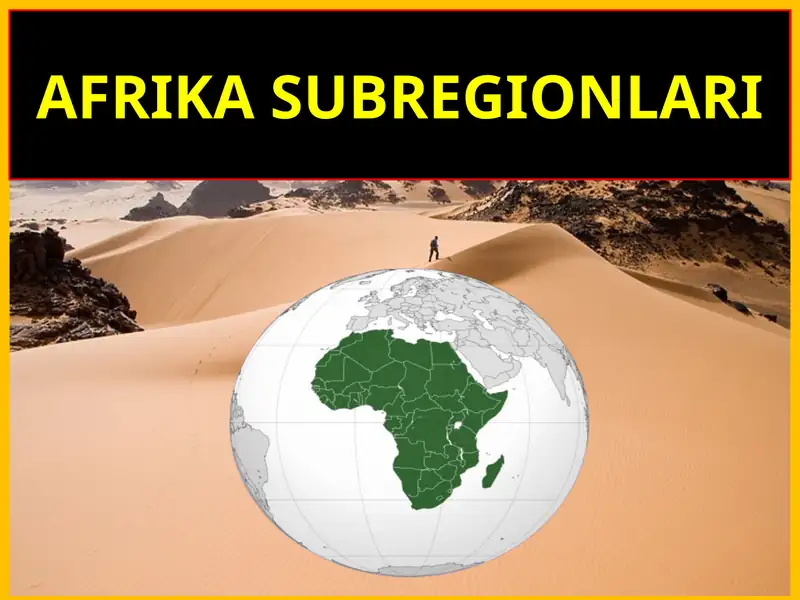 AFRIKA SUBREGIONLARI