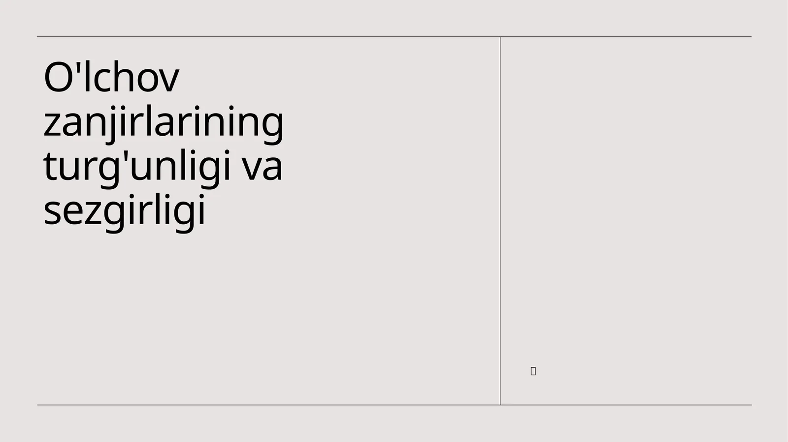 O'lchov zanjirlarining turg'unligi va sezgirligi