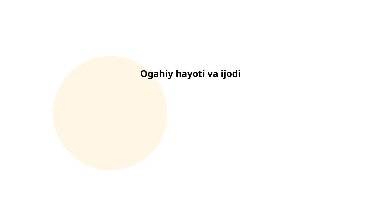 Ogahiy hayoti va ijodiy merosi
