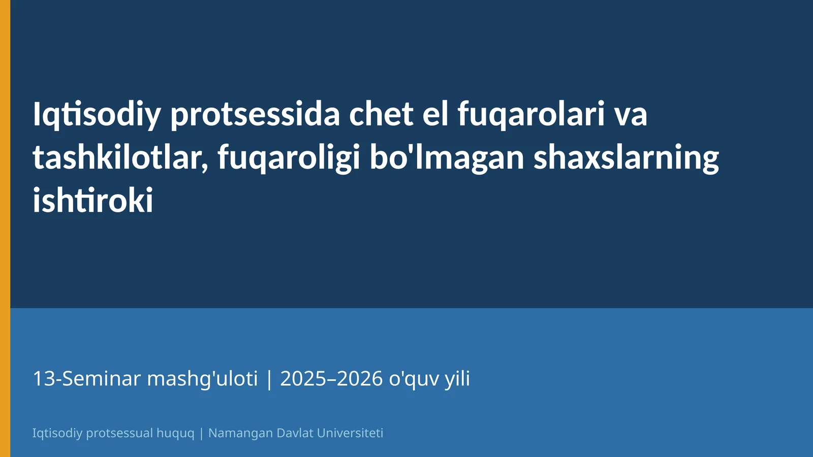 Iqtisodiy protsessual huquq | 13-Mavzu