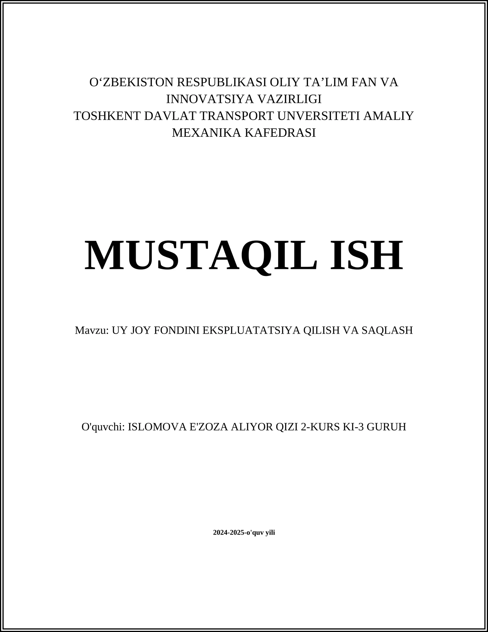 UY JOY FONDINI EKSPLUATATSIYA QILISH VA SAQLASH