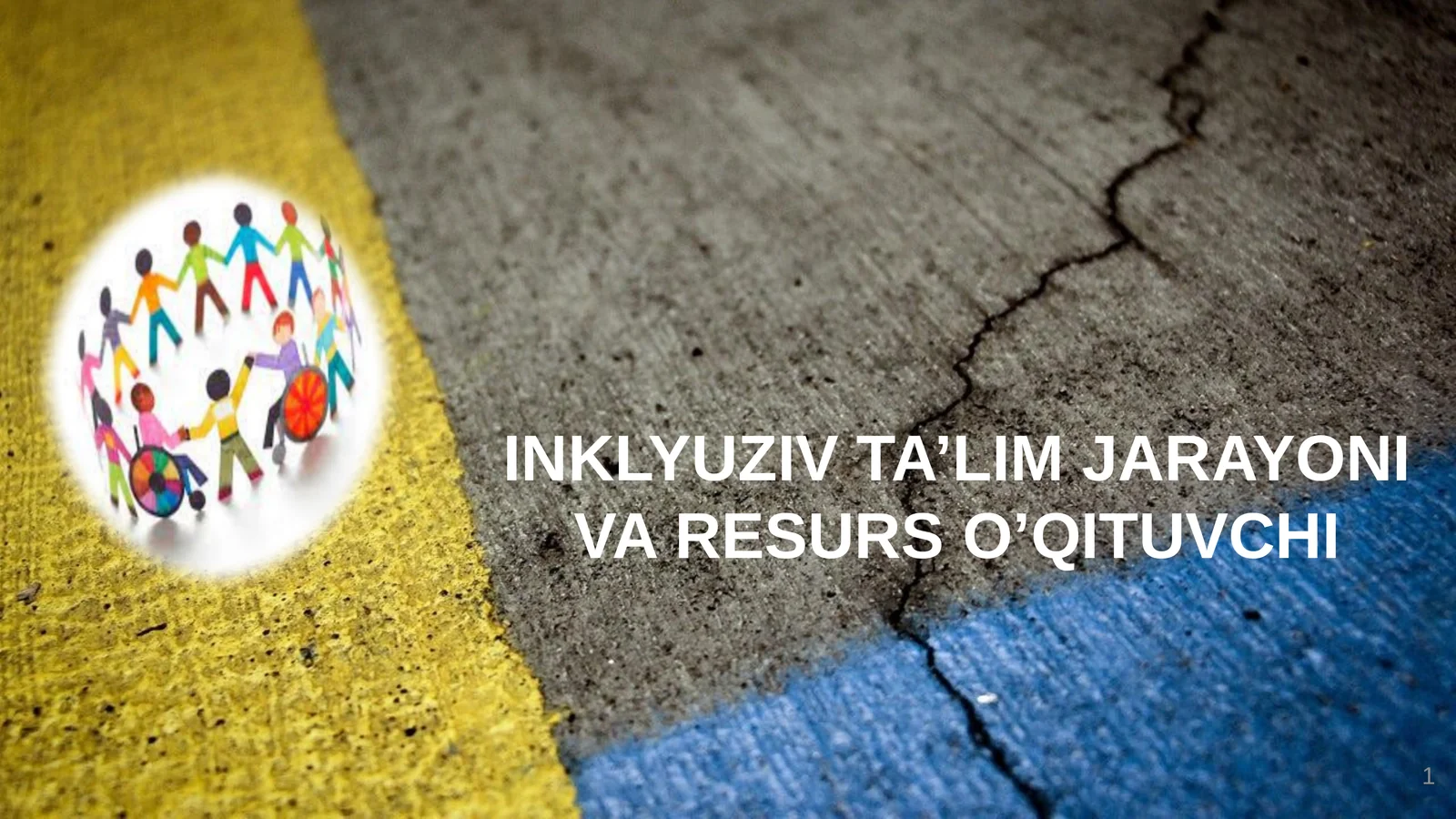 INKLYUZIV TA’LIM JARAYONI VA RESURS O’QITUVCHI