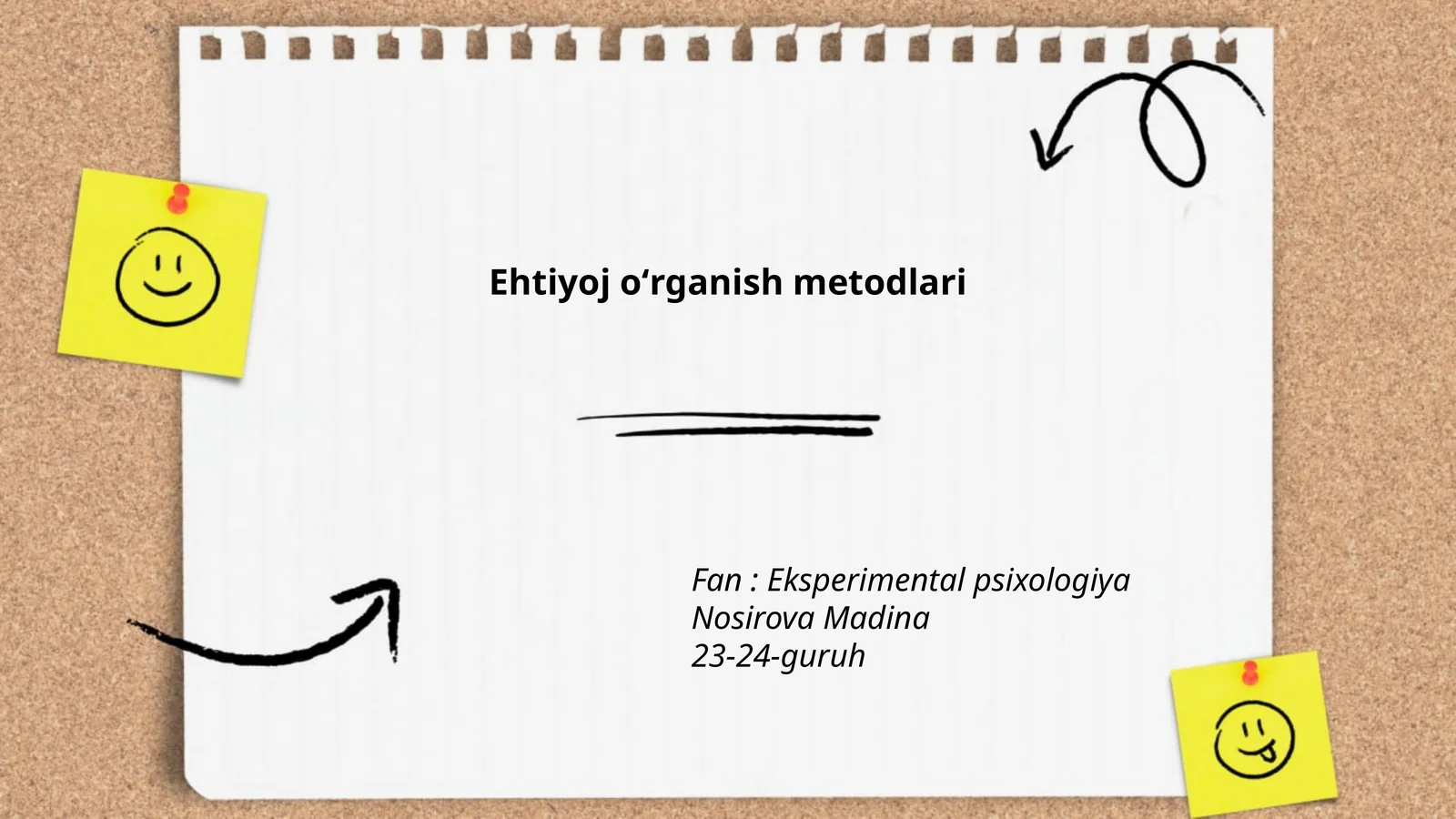 Ehtiyoj o'rganish metodlari