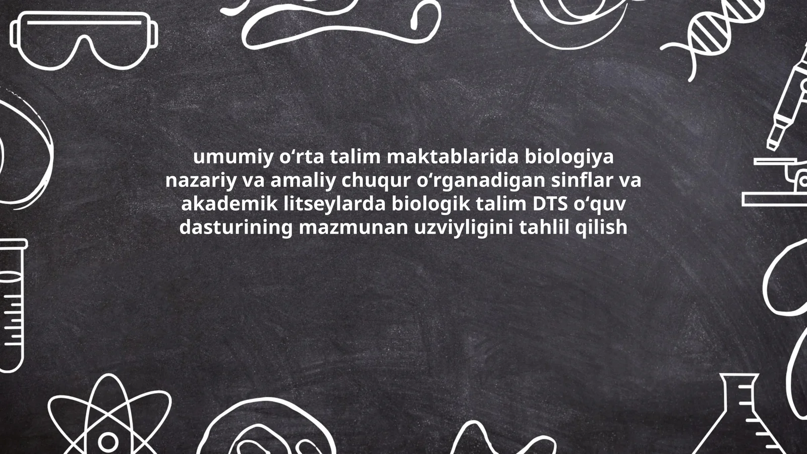 Biologiya DTS oʻquv dasturi