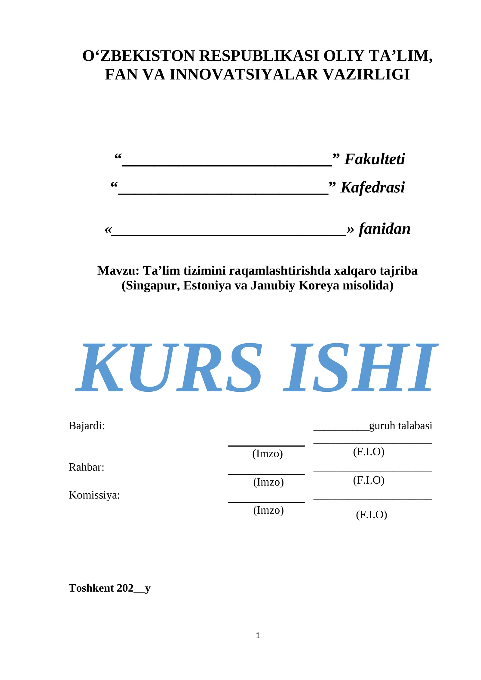 Ta’lim tizimini raqamlashtirishda xalqaro tajriba (Singapur, Estoniya va Janubiy Koreya misolida)