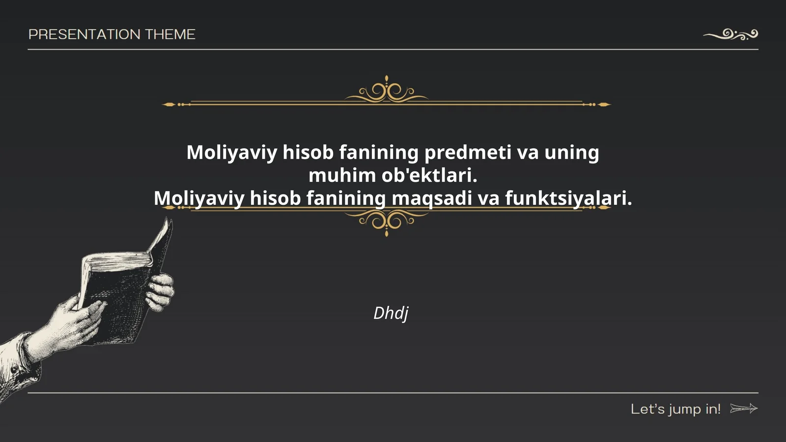 Moliyaviy hisob fanining predmeti va uning muhim ob'ektlari