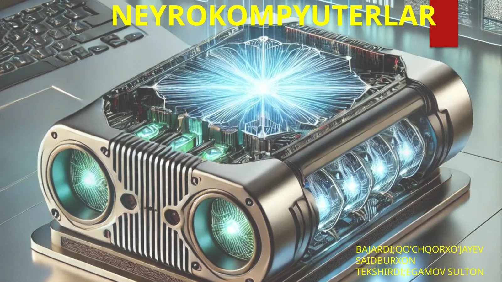 NEYROKOMPYUTERLAR