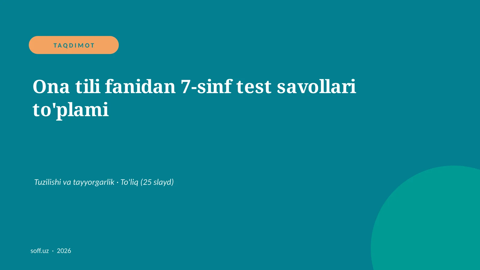 Ona tili fanidan 7-sinf test savollari to'plami