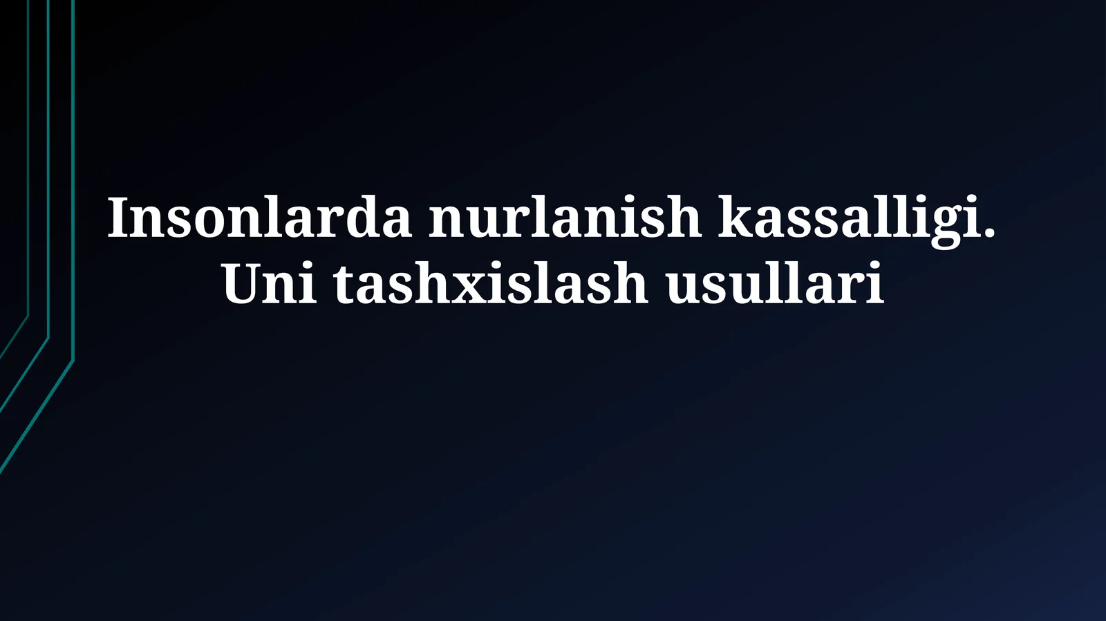 Insonlarda nurlanish kassalligi. Unitashxislashusullari