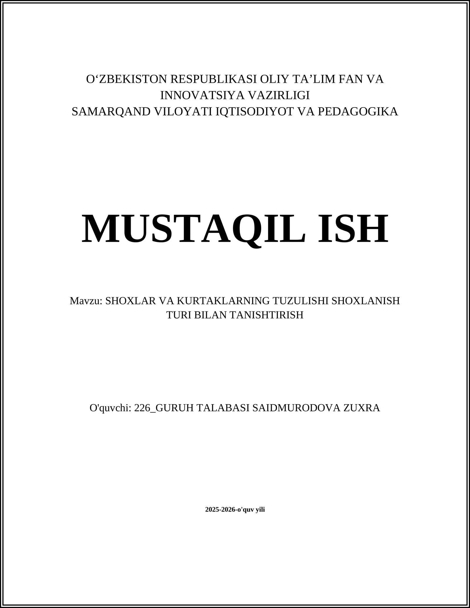 SHOXLAR VA KURTAKLARNING TUZULISHI SHOXLANISH TURI BILAN TANISHTIRISH