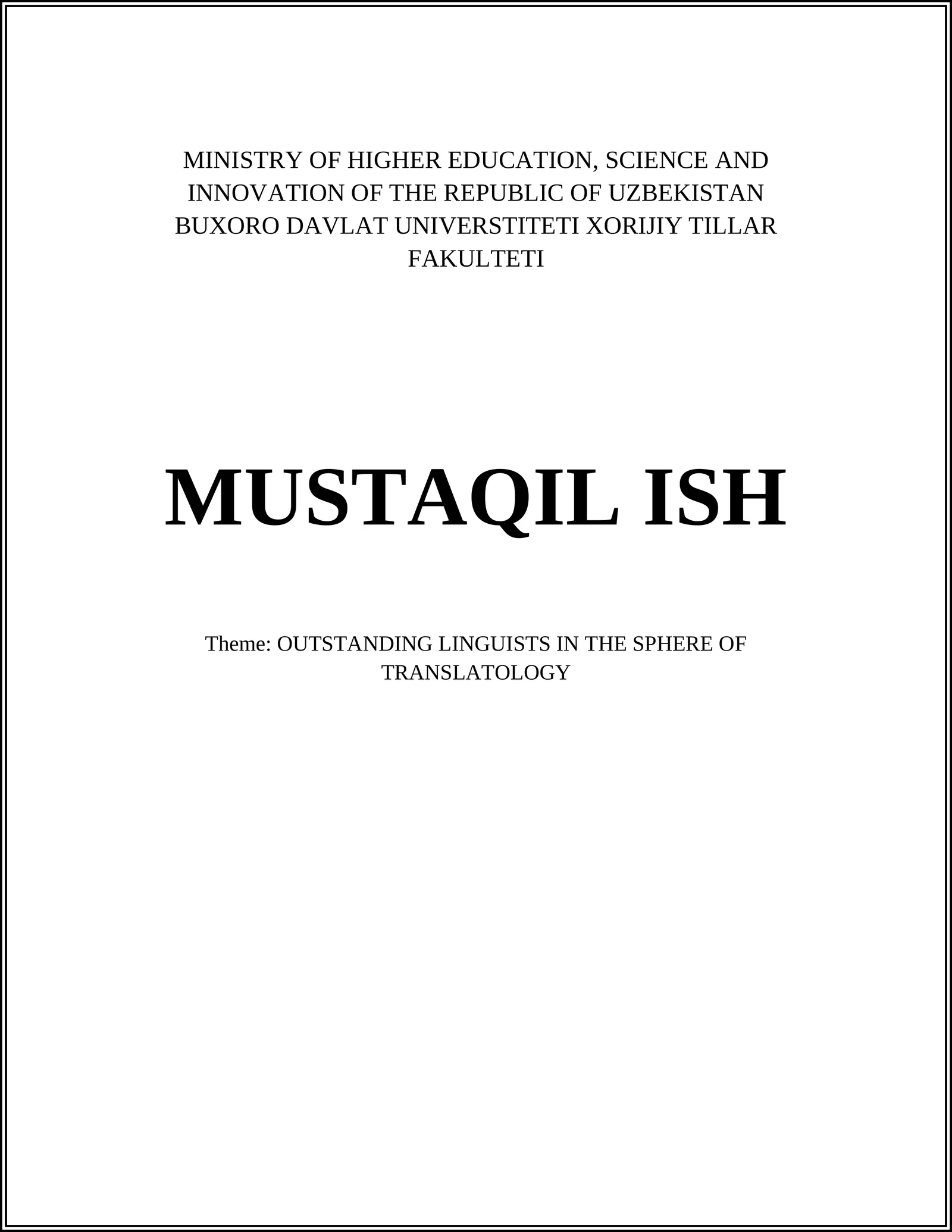 OUTSTANDING LINGUISTS IN THE SPHERE OF TRANSLATOLOGY