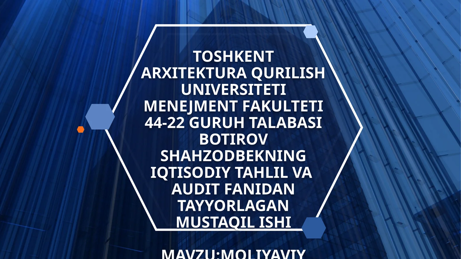MOLIYAVIY BALANSDA AKTIV VA PASSIVLARNI TAHLIL QILISH