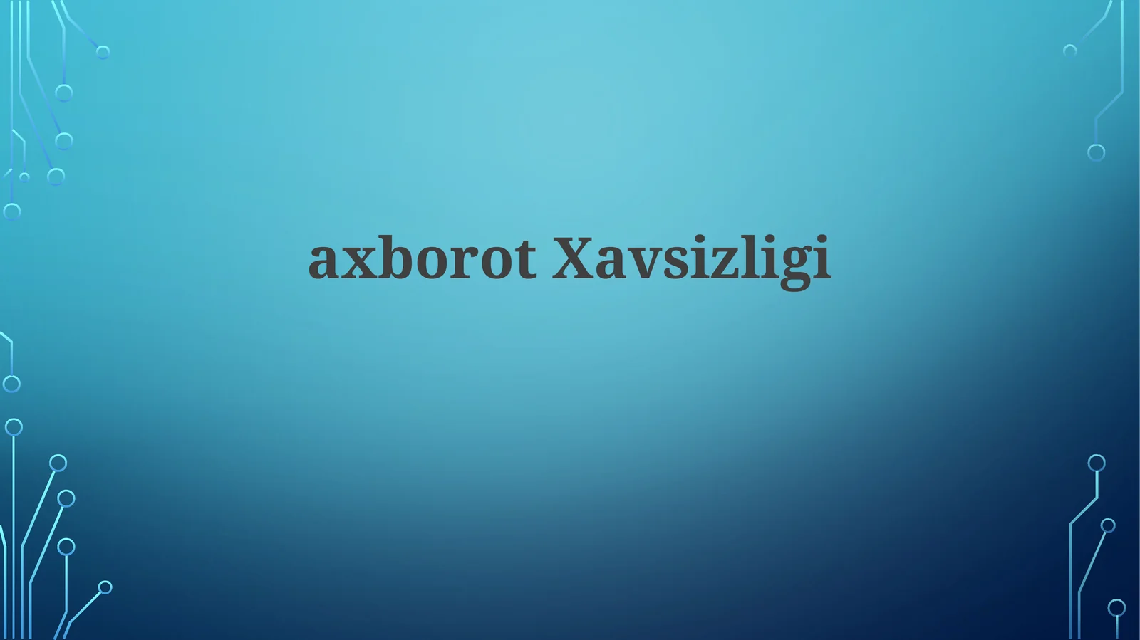 axborotXavsizligi