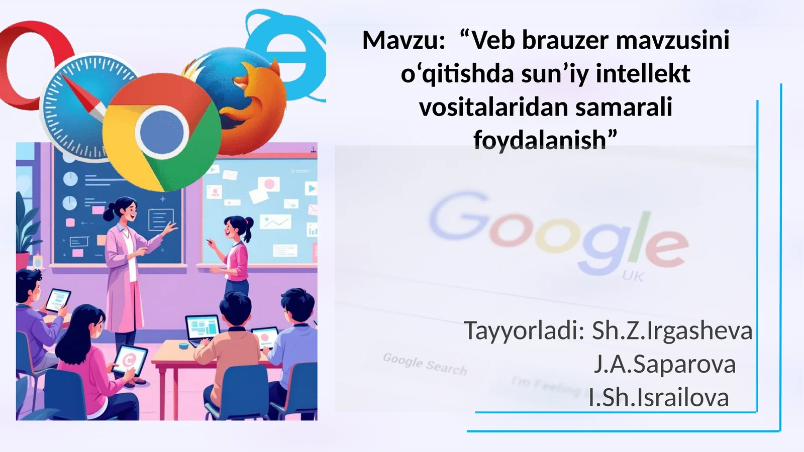 Vebbrauzer mavzusini o‘qitishda sun’iy intellekt vositalaridan samarali foydalanish