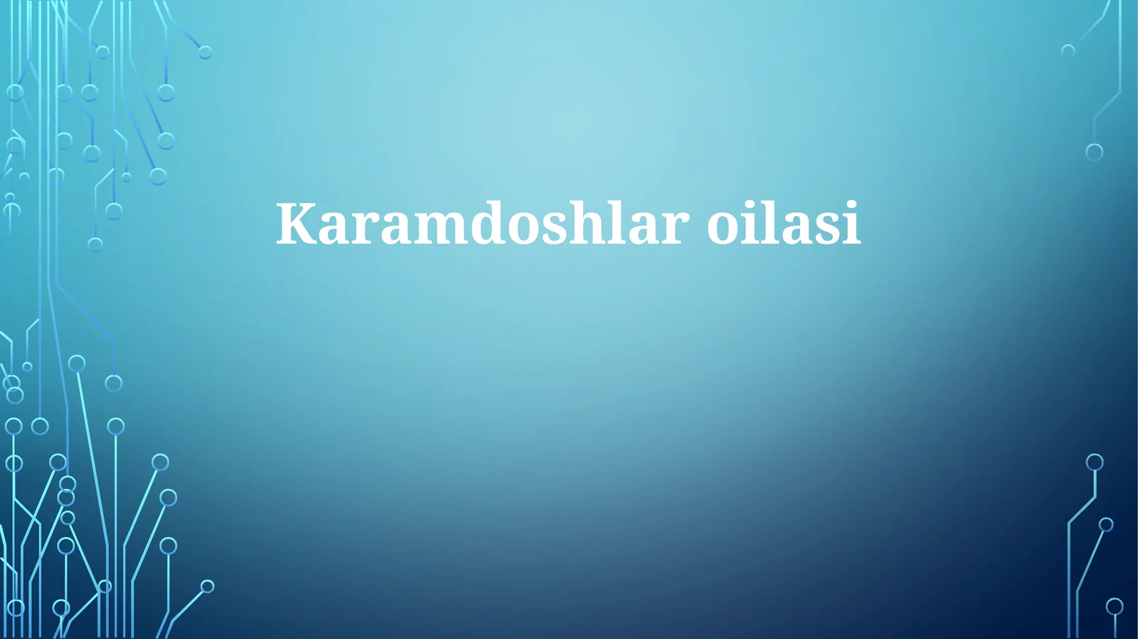 Karamdoshlar oilasi