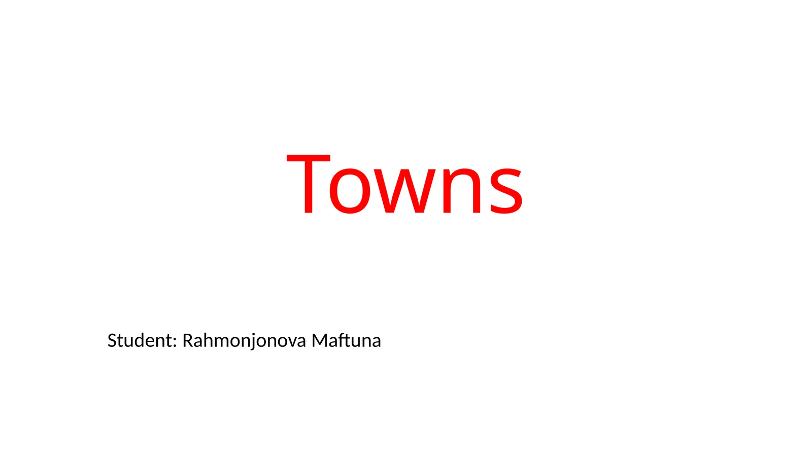 Towns