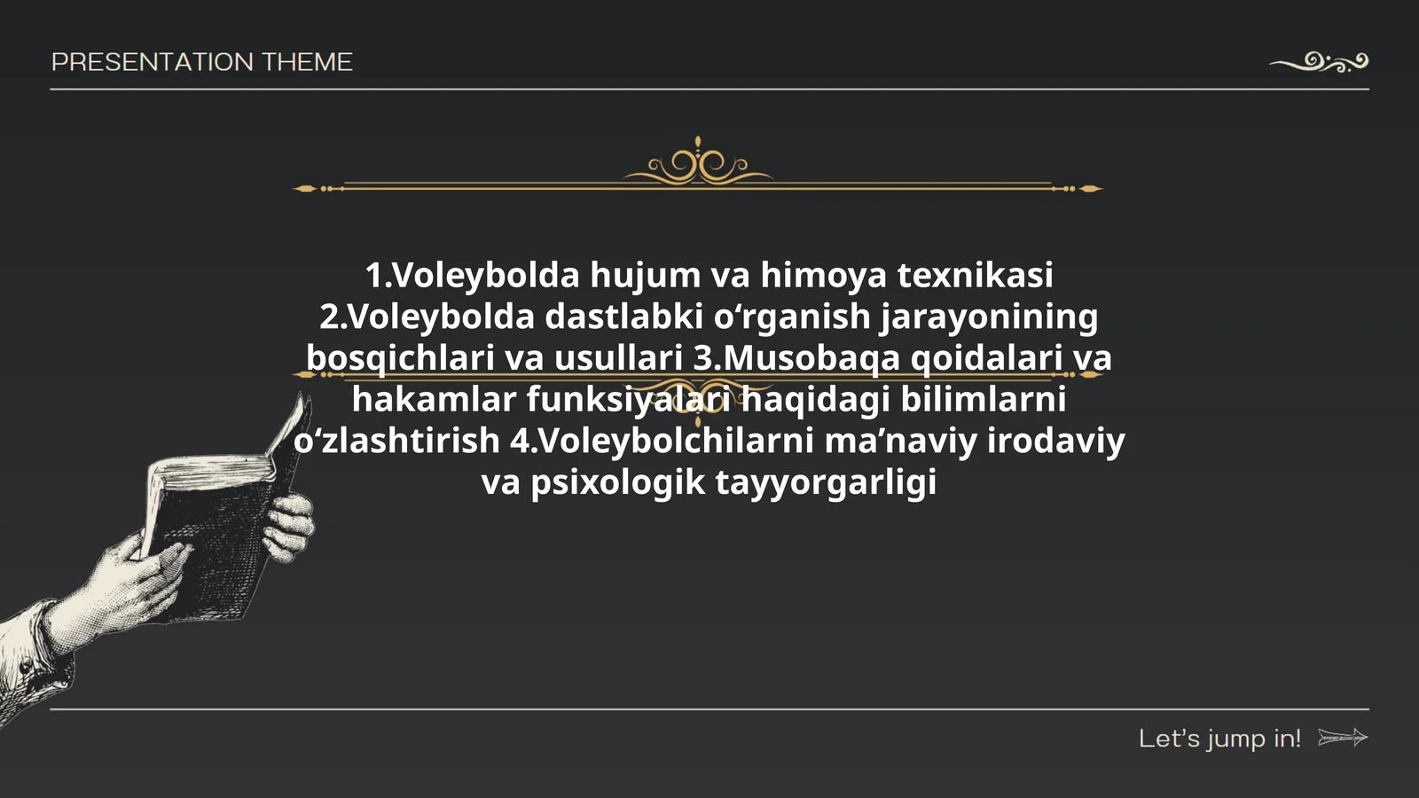 Voleybolda hujum va himoya texnikasi
