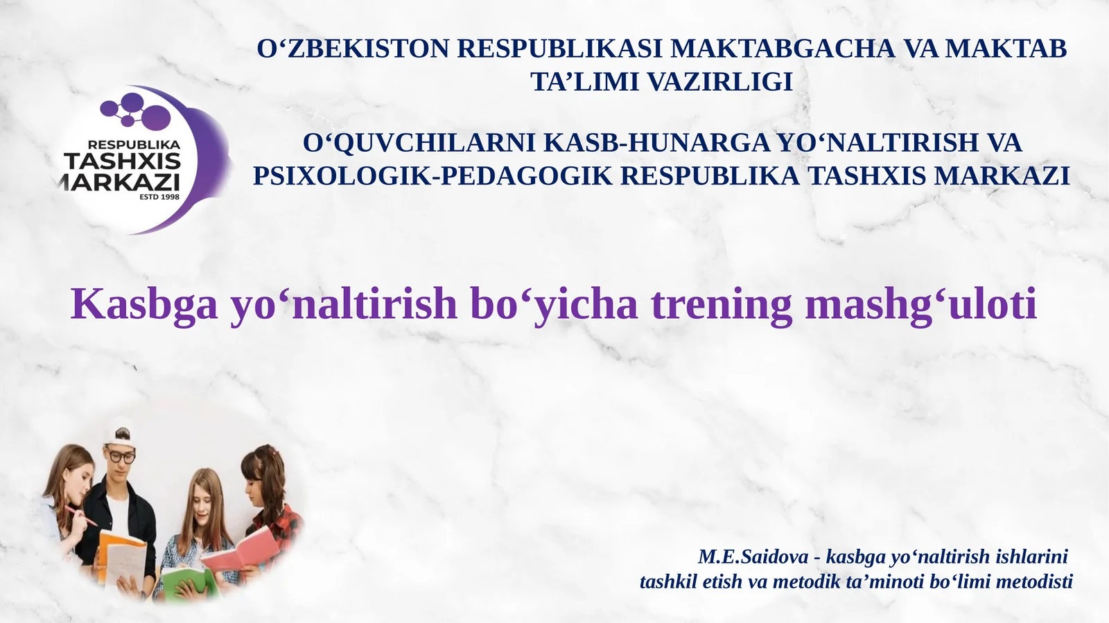 Kasbgayo‘naltirish bo‘yicha trening mashg‘uloti